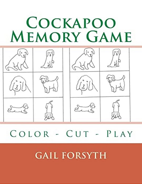 Cockapoo Memory Game: Color - Cut - Play-..