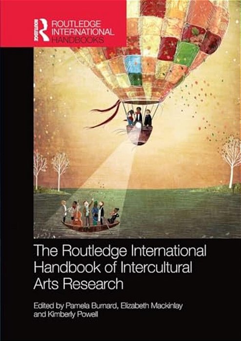The Routledge International Handbook Of Intercultural Arts Research-..