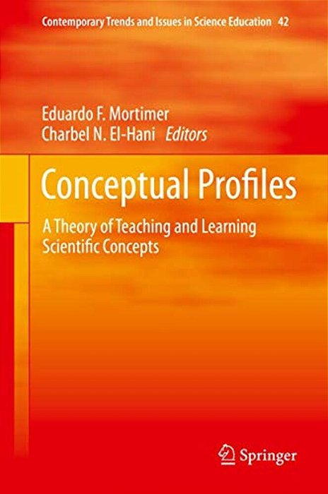 Conceptual Profiles: A Theory Of Teaching And Learning Scientific Concepts-..