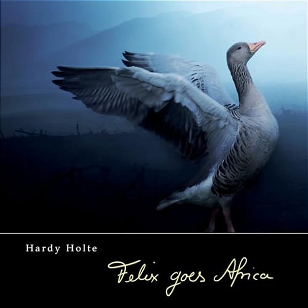Felix Goes Africa-..