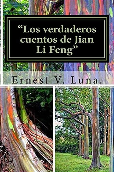 Los Verdaderos Cuentos De Jian Li Feng-..