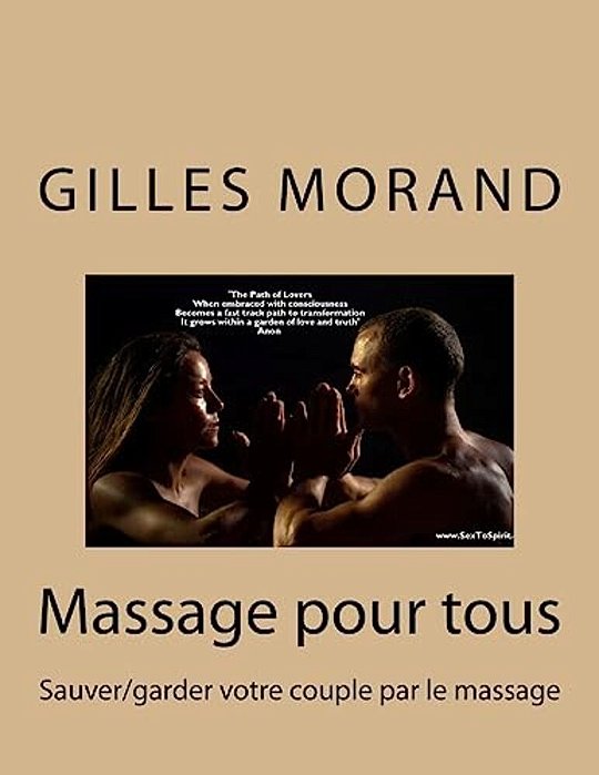 Massage Pour Tous: Sauver/Garder Votre Couple Par Le Massage-..