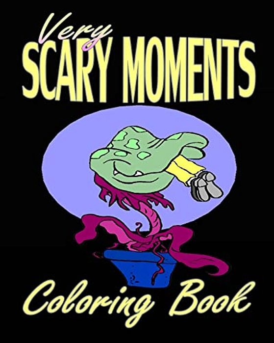 Very Scary Moments (Coloring Book)-..