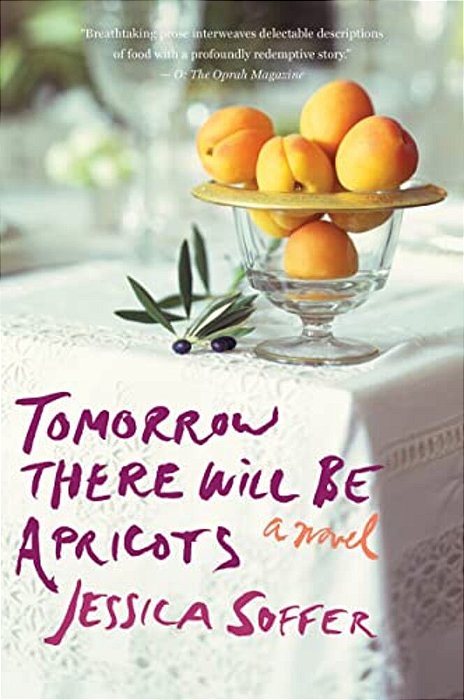 Tomorrow There Will Be Apricots-..