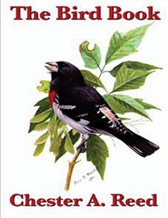 The Bird Book: Illustrating In Natural Colors More Than Seven Hundred North Ame-..