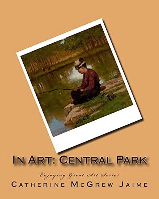 In Art: Central Park-..