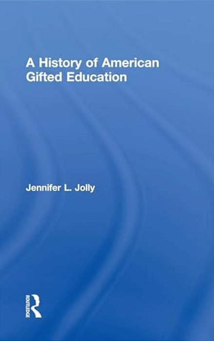 A History Of American Gifted Education-..