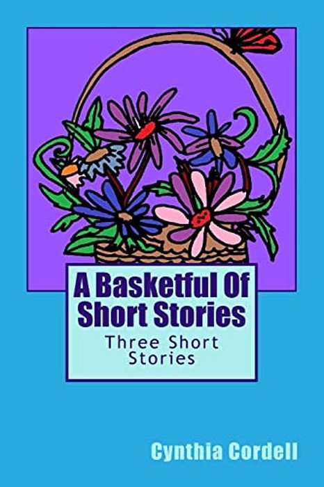 A Basketful Of Short Stories-..
