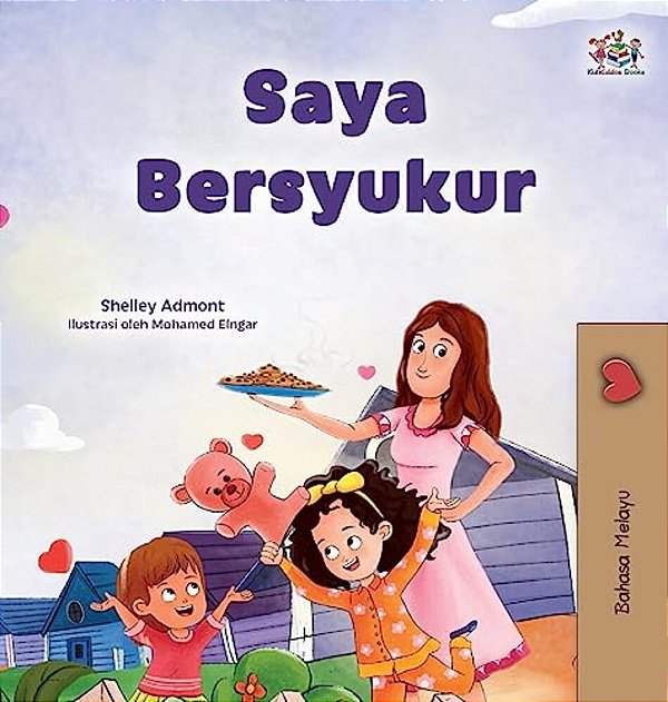 I Am Thankful (Malay Book For Children)-..