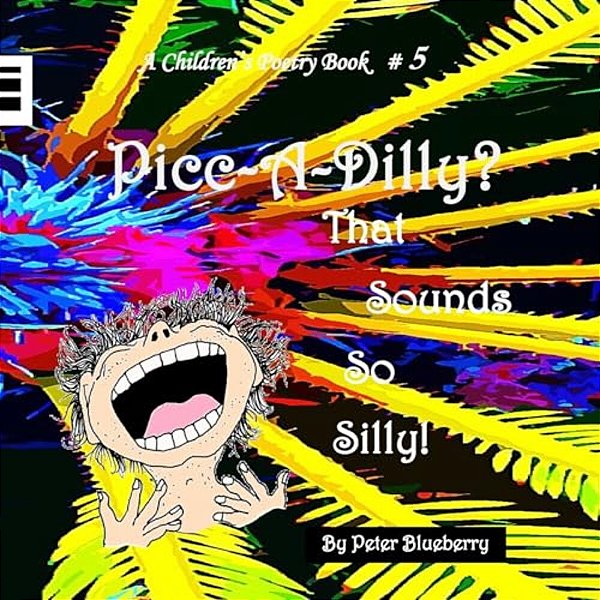 Picc-A-dilly That Sounds So Silly-..