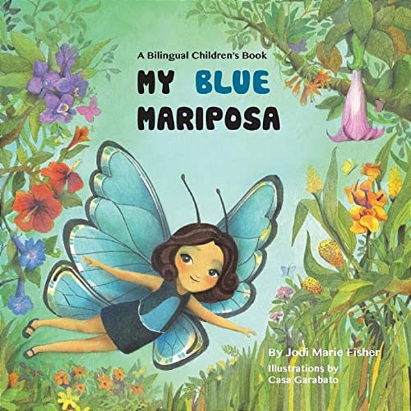 My Blue Mariposa-..