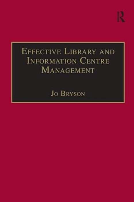 Effective Library And Information Centre Management-..