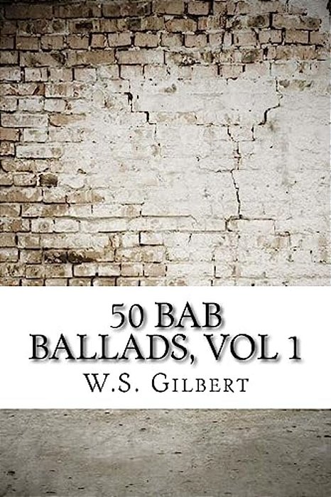 50 Bab Ballads, Vol 1-..