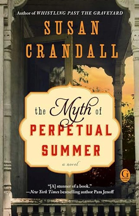 The Myth Of Perpetual Summer-..