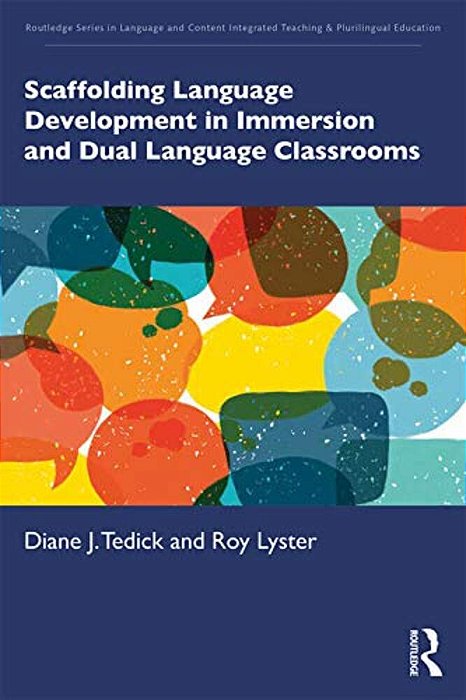 Scaffolding Language Development In Immersion And Dual Language Classrooms-..