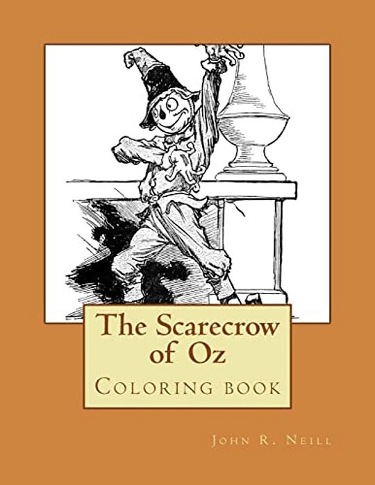 The Scarecrow Of Oz: Coloring Book-..