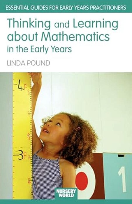 Thinking And Learning About Mathematics In The Early Years-..