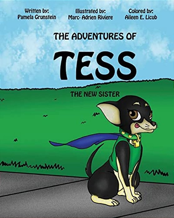 The Adventures Of Tess: The New Sister-..
