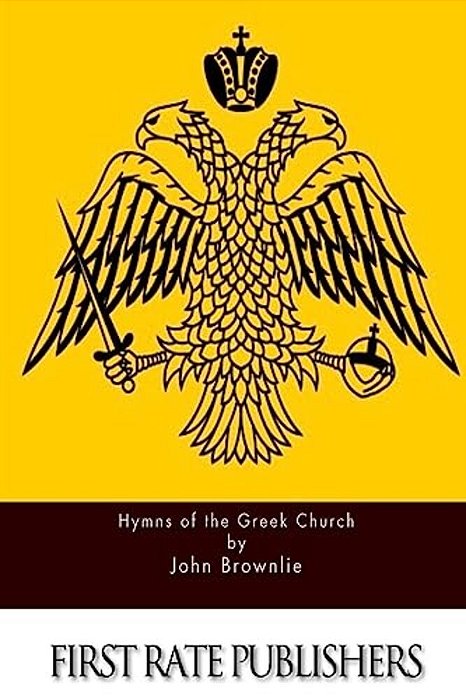 Hymns Of The Greek Church-..