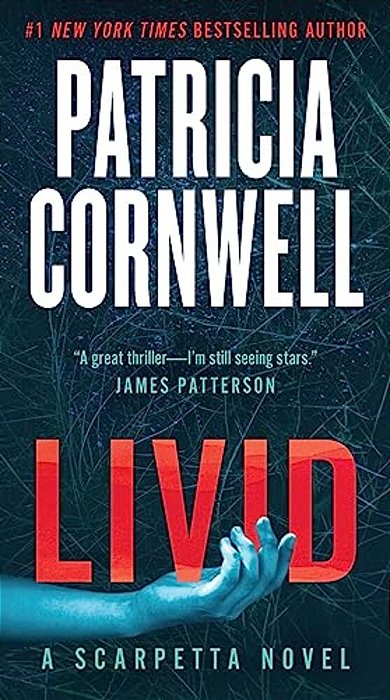 Livid: A Scarpetta Novel-..