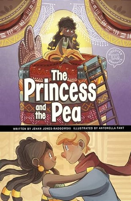 The Princess And The Pea: A Discover Graphics Fairy Tale-..