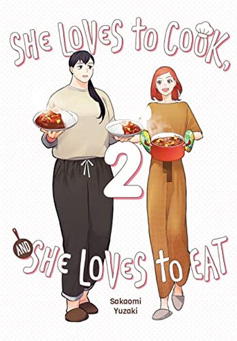 She Loves To Cook, And She Loves To Eat, Vol. 2-..