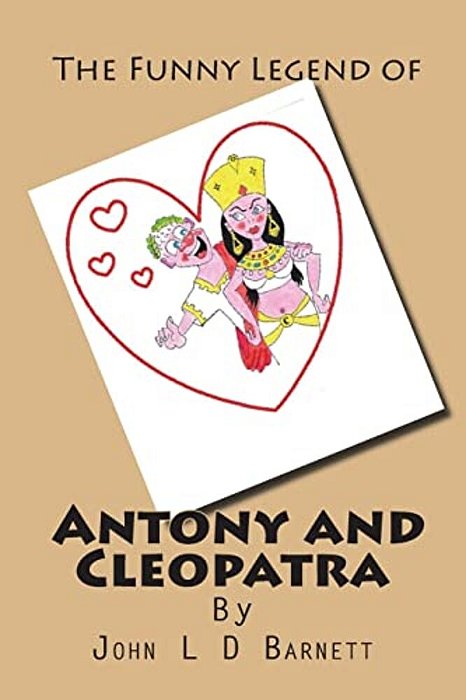 The Funny Legend Of Antony And Cleopatra-..