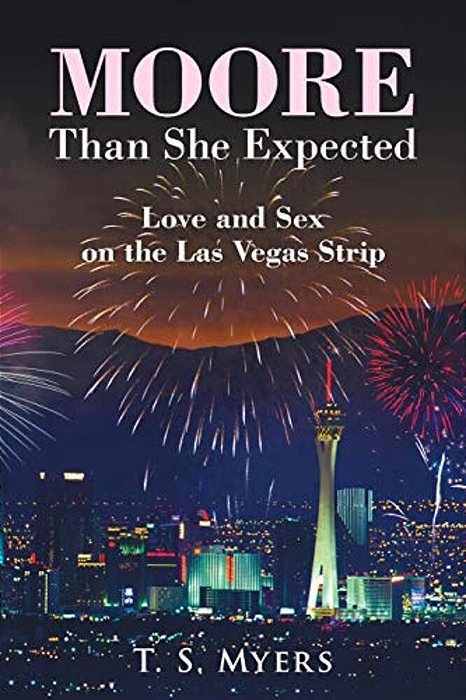 Moore Than She Expected: Love And Sex On The Las Vegas Strip-..