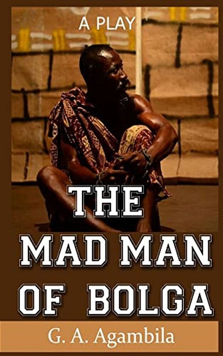 The Mad Man Of Bolga-..