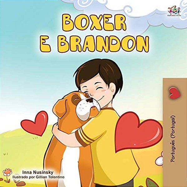 Boxer And Brandon (Portuguese Edition- Portugal)-..