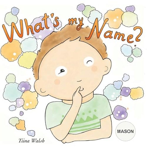 What's My Name? Mason-..