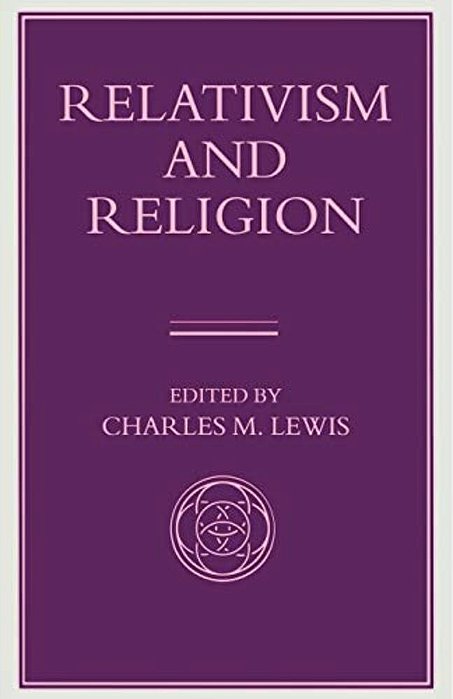 Relativism And Religion-..