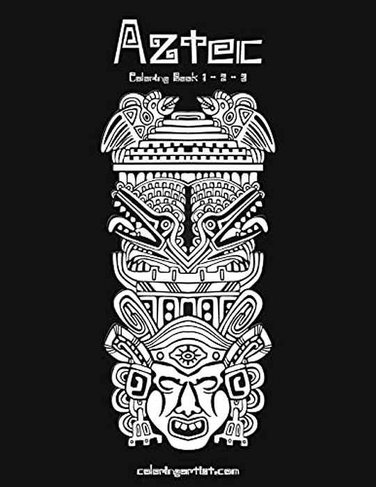 Aztec Coloring Book 1, 2 & 3-..