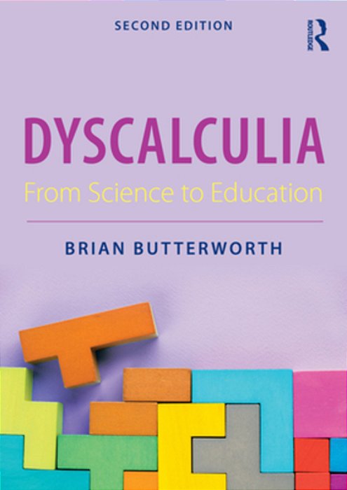 Dyscalculia: From Science To Education-..