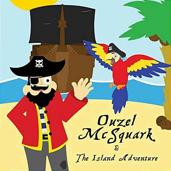 Ouzel Mcsquark And The Island Adventure-..
