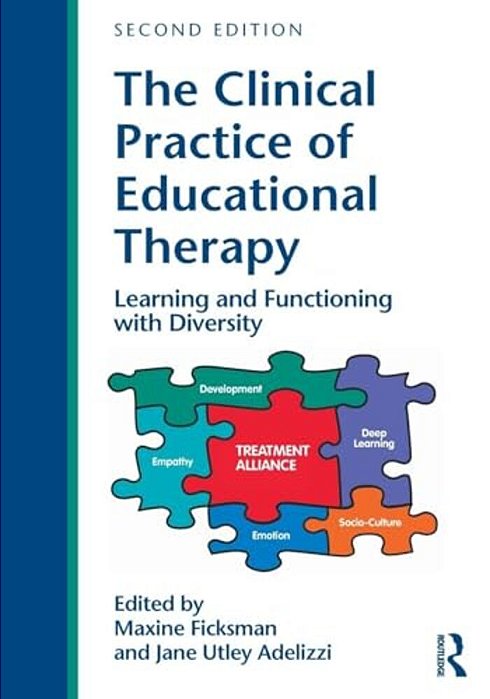 The Clinical Practice Of Educational Therapy: Learning And Functioning With Diversity-..