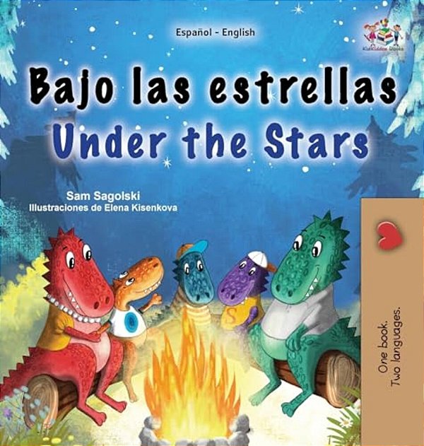Under The Stars (Spanish English Bilingual Kids Book): Bilingual Children's Book-..