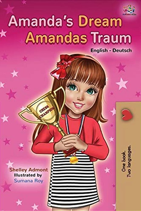 Amanda's Dream Amandas Traum: English German Bilingual Book-..