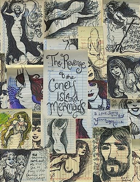 Revenge Of The Coney Island Mermaids: A Love Story For Film-..