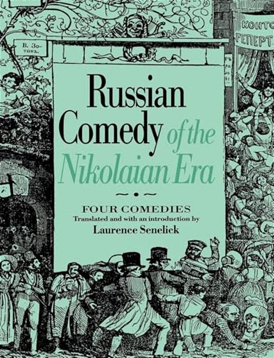 Russian Comedy Of The Nikolaian Rea-..