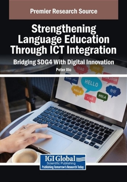 Strengthening Language Education Through Ict Integration: Bridging SDG4 With Digital Innovation-..
