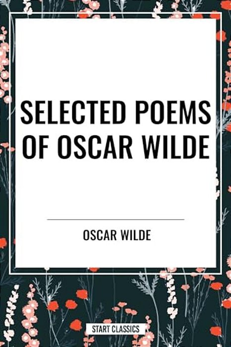 Selected Poems Of Oscar Wilde-..