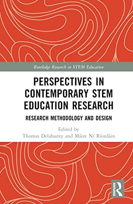 Perspectives In Contemporary Stem Education Research: Research Methodology And Design-..