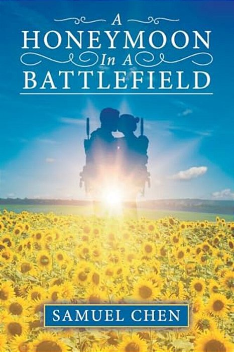 A Honeymoon In A Battlefield-..