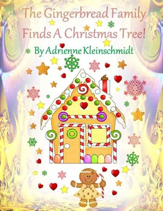 The Gingerbread Family Finds A Christmas Tree!-..