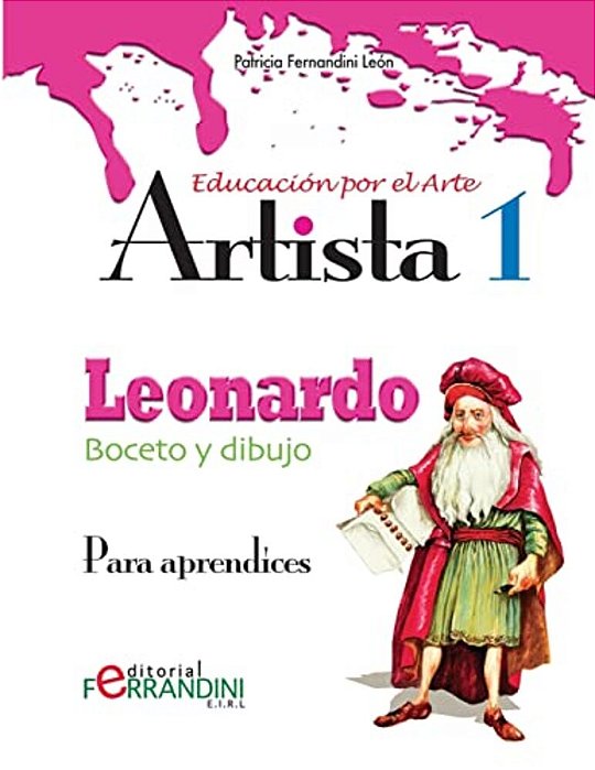 Artista Leonardo-Boceto Y Dibujo: Para Aprendices-..