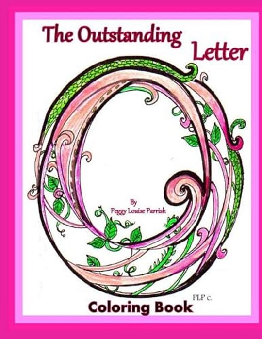 The Outstanding Letter O Coloring Book-..