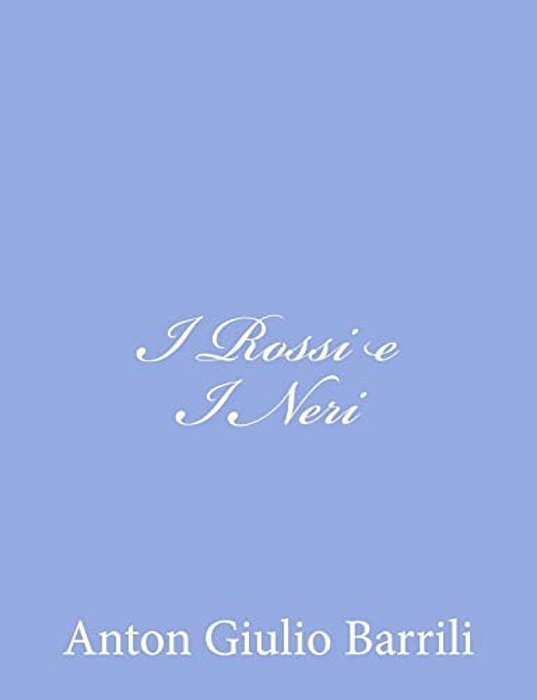 I Rossi E I Neri-..