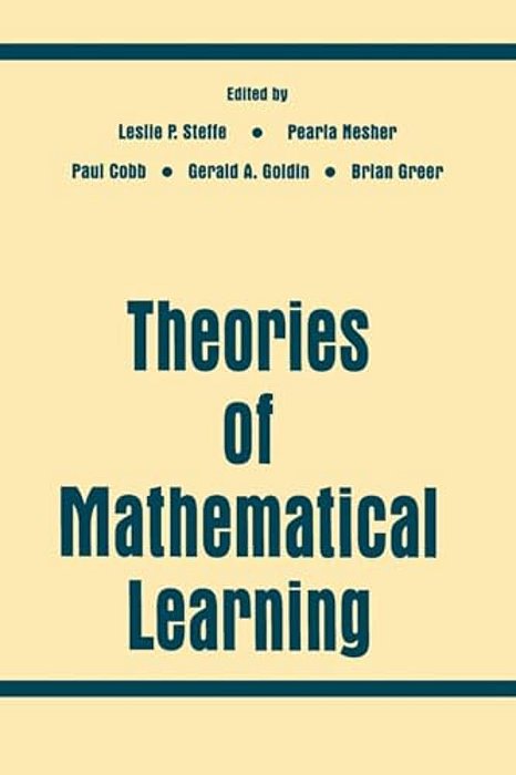 Theories Of Mathematical Learning-..