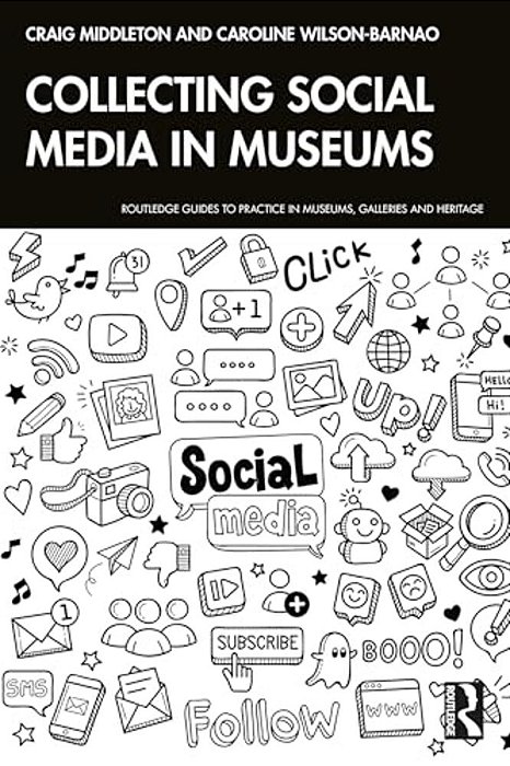 Collecting Social Media In Museums-..
